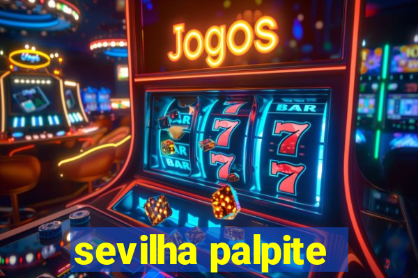 sevilha palpite